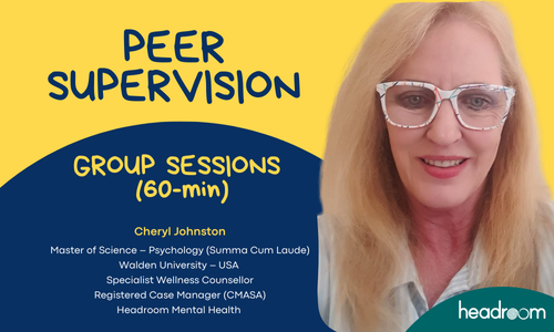 Group Peer Supervision (60-min) with Cheryl Johnston