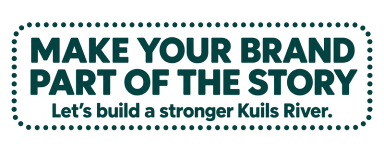 Make your brand part of the story — build a stronger Kuils River with Food for Thought.
